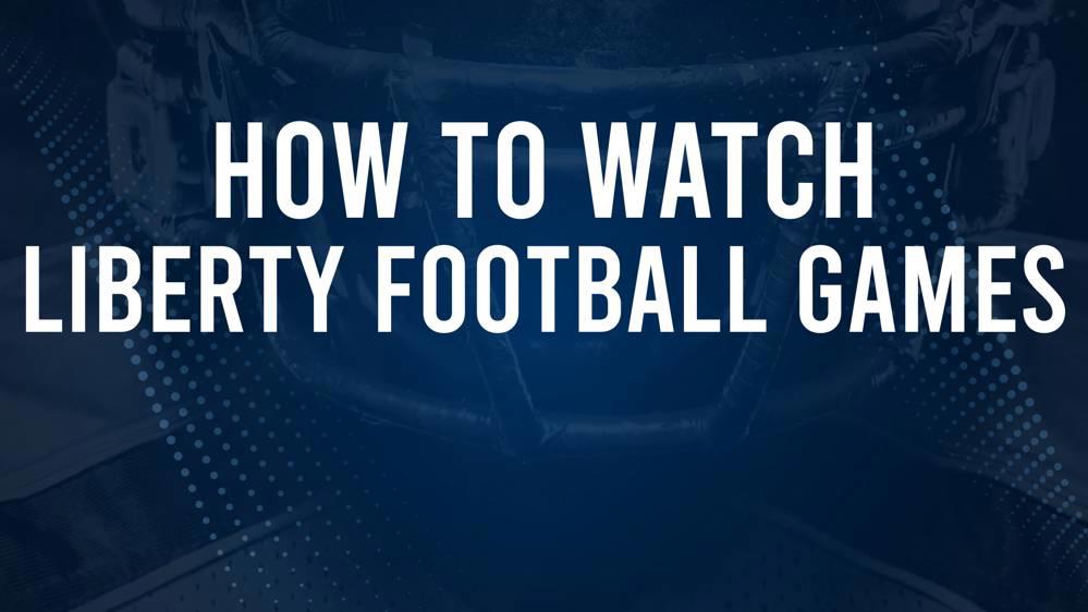 How to Watch 2024 Liberty Flames Football Games on TV or Streaming