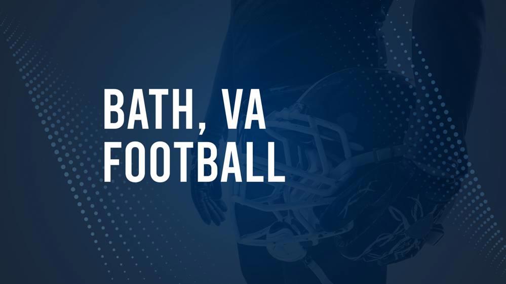 How to Watch Bath, VA High School Football Games Streaming Live – August 30