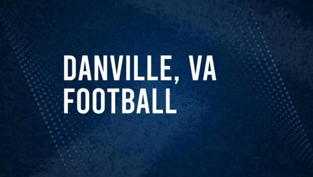 How to Watch Danville, VA High School Football Games Streaming Live – August 30