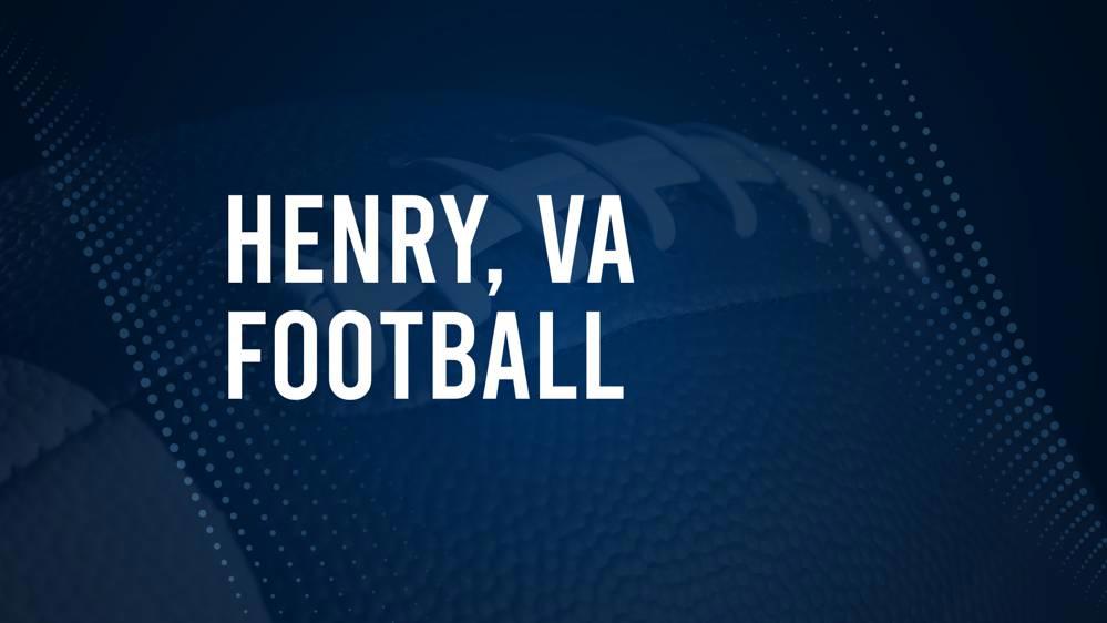 How to Watch Henry, VA High School Football Games Streaming Live – August 23