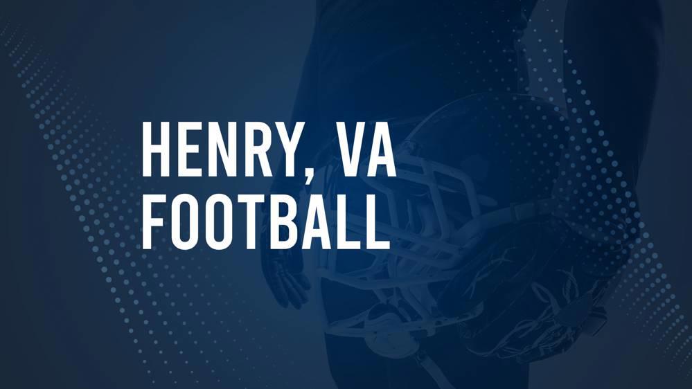 How to Watch Henry, VA High School Football Games Streaming Live – August 30