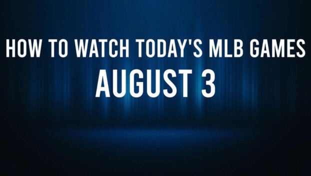 How to Watch MLB Baseball on Saturday, August 3: TV Channel, Live Streaming, Start Times