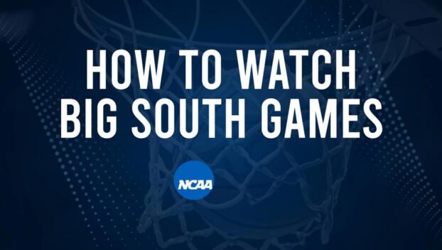 How to Watch Big South College Basketball Games - Wednesday, November 13