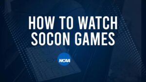 How to Watch SoCon College Basketball Games - Sunday, November 17