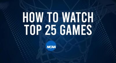 How to Watch Top 25 College Basketball Games - Thursday, November 7