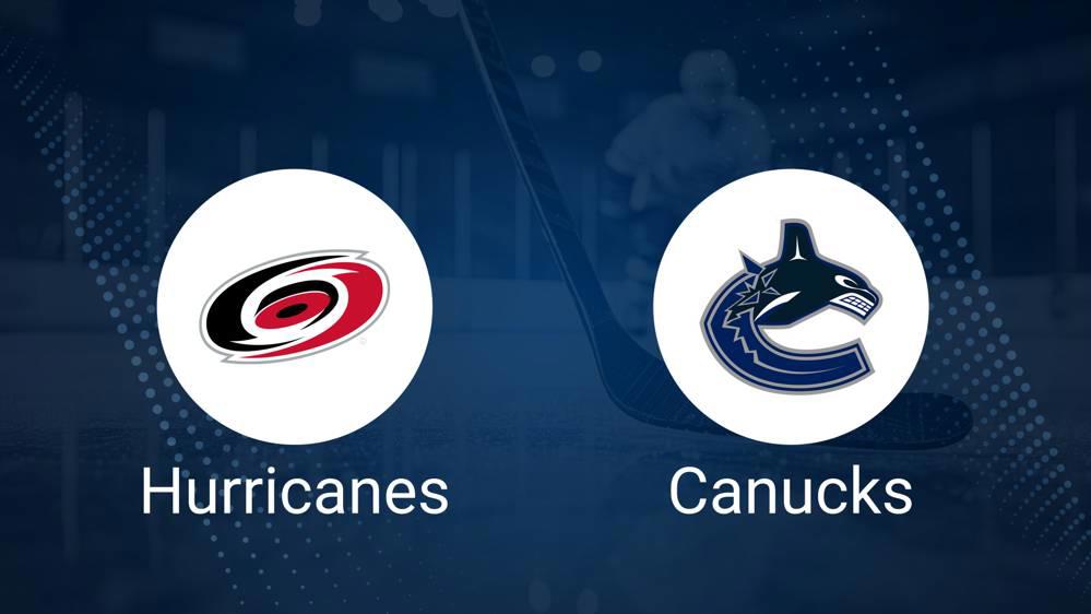 Where to Watch Carolina Hurricanes vs. Vancouver Canucks on TV or Streaming Live - January 10